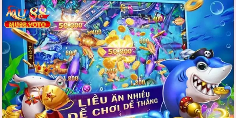 Chiến thuật chơi Bắn cá MU88 cho người mới